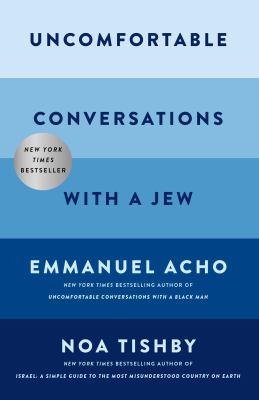 Uncomfortable conversations with a Jew by Acho, Emmanuel
