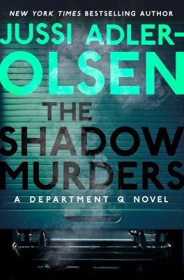The shadow murders by Adler-Olsen, Jussi