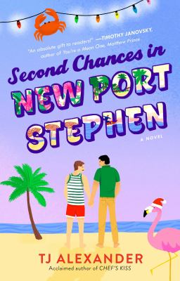 Second Chances in New Port Stephen by Alexander, Tj