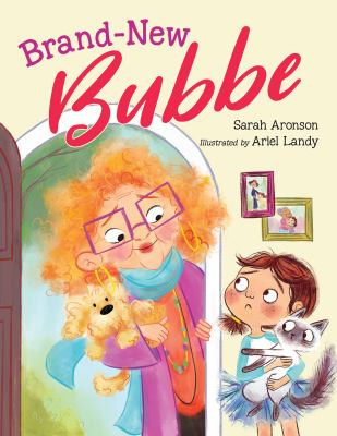 Brand-new bubbe by Aronson, Sarah