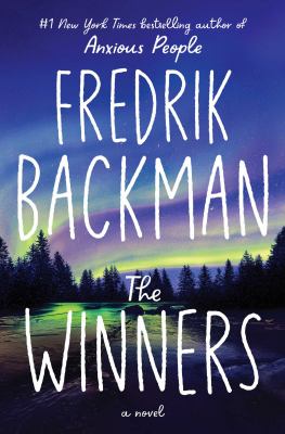 The winners : a novel by Backman, Fredrik, 1981