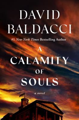 A calamity of souls by Baldacci, David