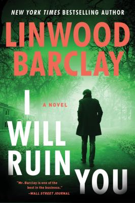 I Will Ruin You by Barclay, Linwood