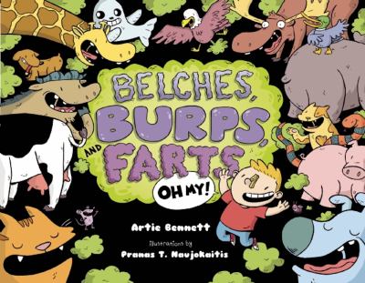 Belches, burps and farts, oh my! by Bennett, Artie