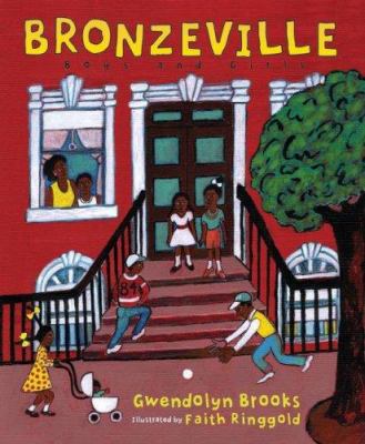 Bronzeville boys and girls by Brooks, Gwendolyn, 1917-2000
