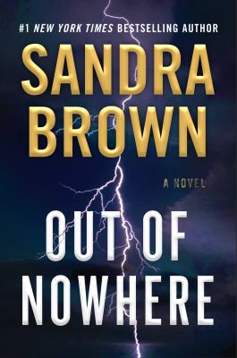 Out of nowhere by Brown, Sandra, 1948
