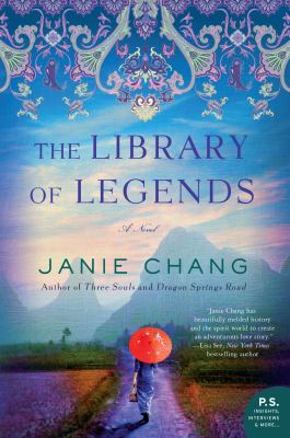 The library of legends by Chang, Janie