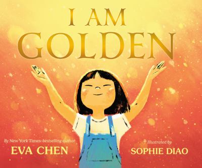 I am golden by Chen, Eva, 1980