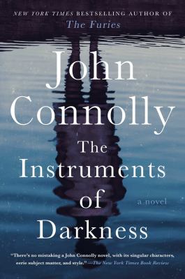 The instruments of darkness by Connolly, John, 1968