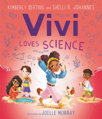 Vivi loves science by Derting, Kimberly
