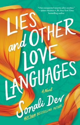 Lies and other love languages by Dev, Sonali