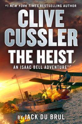 The heist by Du Brul, Jack B