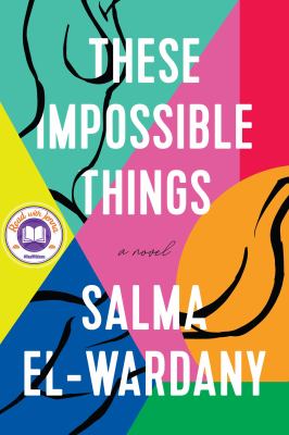 These impossible things : [a novel] by El-Wardany, Salma
