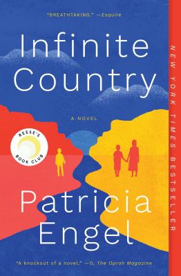Infinite country a novel by Engel, Patricia
