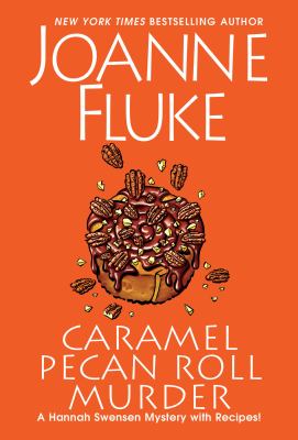 Caramel pecan roll murder by Fluke, Joanne, 1943