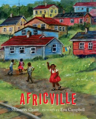 Africville by Grant, Shauntay