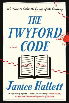 The Twyford code : a novel by Hallett, Janice