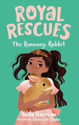 The runaway rabbit by Harrison, Paula