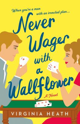 Never wager with a wallflower by Heath, Virginia, 1968