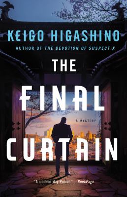 The Final Curtain: A Mystery by Higashino, Keigo