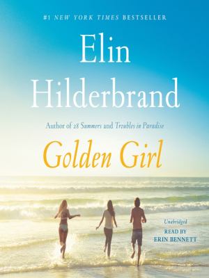 Golden girl by Hilderbrand, Elin