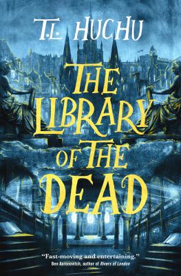 The library of the dead by Huchu, T. L