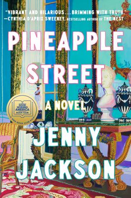 Pineapple Street : a novel by Jackson, Jenny (Editor)