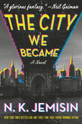 The city we became by Jemisin, N. K