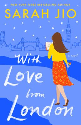 With love from London a novel by Jio, Sarah