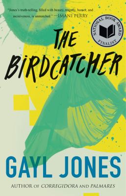 The Birdcatcher by Jones, Gayl