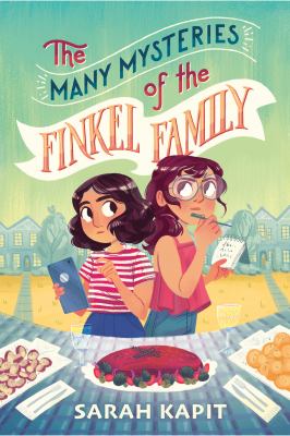 The many mysteries of the Finkel family by Kapit, Sarah