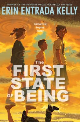 The first state of being by Kelly, Erin Entrada