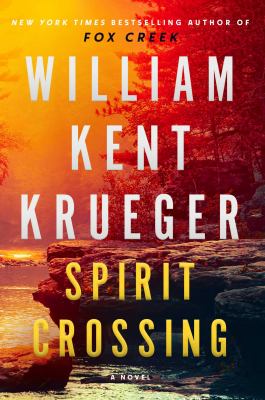 Spirit Crossing by Krueger, William Kent