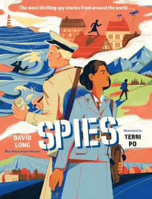 Spies : the most thrilling spy stories from around the world by Long, David, 1961