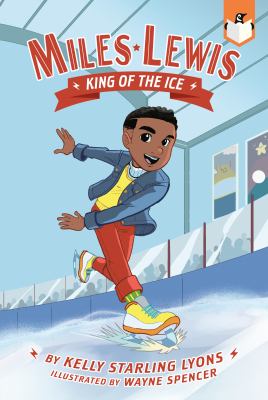 King of the ice by Lyons, Kelly Starling