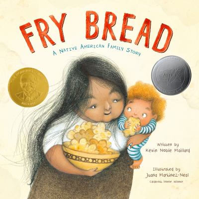 Fry bread : a Native American family story by Maillard, Kevin Noble