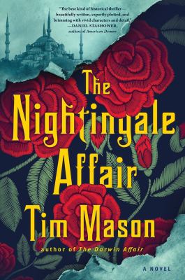 The Nightingale affair : a novel by Mason, Timothy, 1950