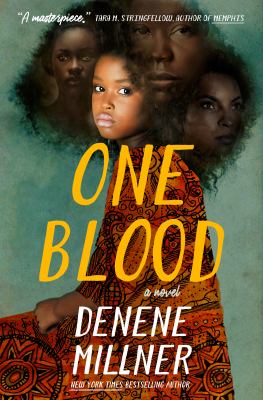 One blood by Millner, Denene