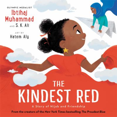 The kindest red : a story of hijab and friendship by Muhammad, Ibtihaj, 1985