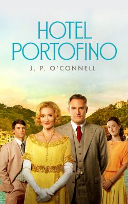 Hotel Portofino by O'Connell, J. P