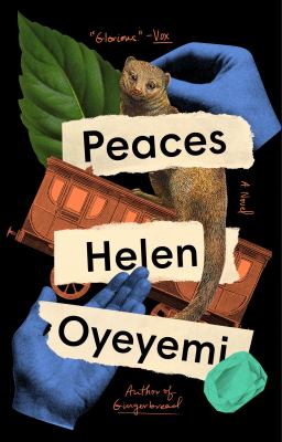 Peaces a novel by Oyeyemi, Helen