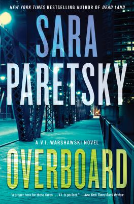 Overboard a novel by Paretsky, Sara