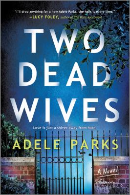 Two dead wives by Parks, Adele