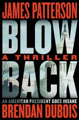 Blowback by Patterson, James