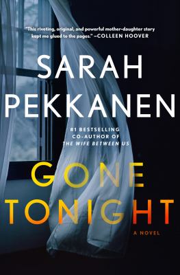 Gone Tonight by Pekkanen, Sarah