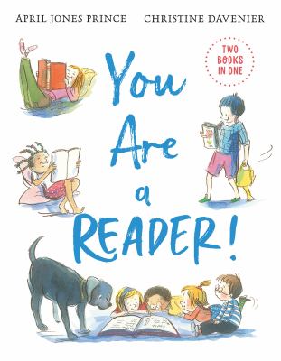 You are a reader! ; You are a writer! by Prince, April Jones