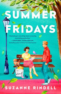 Summer Fridays by Rindell, Suzanne