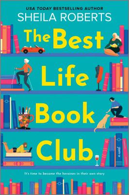 The Best Life Book Club (Original) by Roberts, Sheila