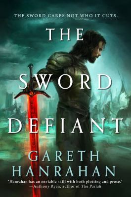 The sword defiant by Ryder-Hanrahan, Gareth