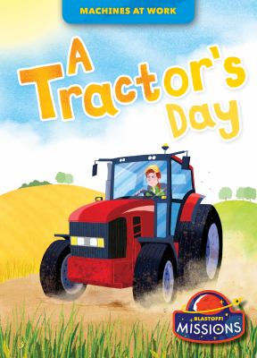 A tractor's day by Schell, Lily